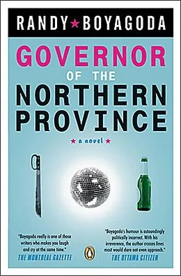 E-Book (epub) Governor Of The Northern Province von Randy Boyagoda