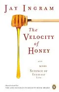 E-Book (epub) Velocity of Honey von Jay Ingram