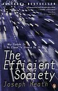 E-Book (epub) The Efficient Society von Joseph Heath