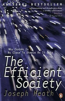 E-Book (epub) The Efficient Society von Joseph Heath