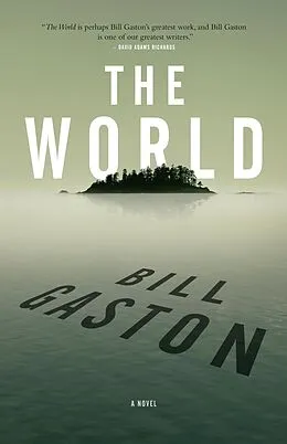 E-Book (epub) The World von Bill Gaston