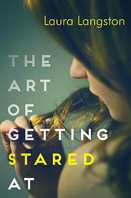E-Book (epub) The Art of Getting Stared At von Laura Langston
