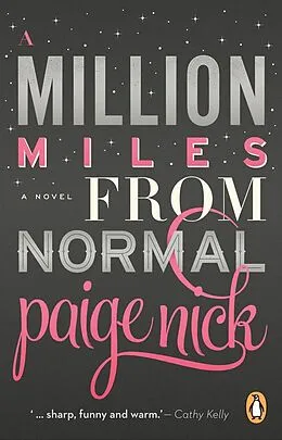 E-Book (epub) A Million Miles from Normal von Paige Nick