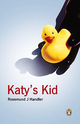 eBook (epub) Katy's Kid de Rosemund J Handler