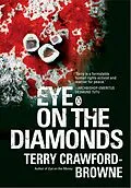 E-Book (epub) Eye on the Diamonds von Terry Crawford-Browne
