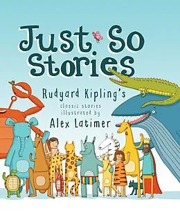 E-Book (epub) Just So Stories von Alex Latimer