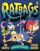 Kartonierter Einband Ratbags 2: Midnight Mischief von Tim Harris