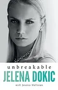 E-Book (epub) Unbreakable von Jelena Dokic, Jess Halloran