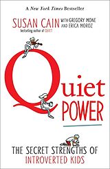 Kartonierter Einband Quiet Power von Susan Cain, Gregory Mone, Erica Moroz