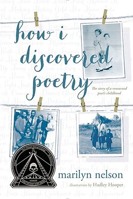 Couverture cartonnée How I Discovered Poetry de Marilyn Nelson