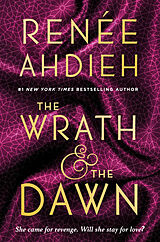 Couverture cartonnée The Wrath and the Dawn de Renée Ahdieh