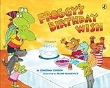 Couverture cartonnée Froggy's Birthday Wish de Jonathan London