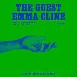 Audio CD (CD/SACD) The Guest von Emma Cline, Carlotta Brentan