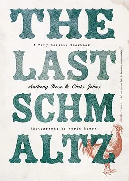 E-Book (epub) The Last Schmaltz von Anthony Rose, Chris Johns