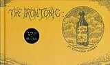 Fester Einband The Iron Tonic von Edward Gorey