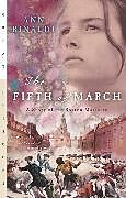 Kartonierter Einband The Fifth of March von Ann Rinaldi