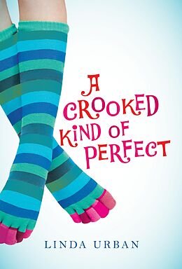E-Book (epub) Crooked Kind of Perfect von Linda Urban