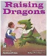 Kartonierter Einband Raising Dragons von Jerdine Nolen