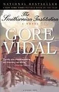 Kartonierter Einband The Smithsonian Institution von Gore Vidal