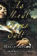Kartonierter Einband As Meat Loves Salt von Maria McCann