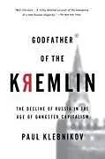 Kartonierter Einband Godfather of the Kremlin von Paul Klebnikov