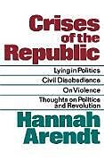 Couverture cartonnée Crises of the Republic de Hannah Arendt
