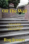 E-Book (epub) Off the Wall von Roy Jenner
