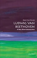 E-Book (pdf) Ludwig van Beethoven von Mark Evan Bonds