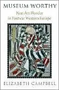 Fester Einband Museum Worthy von Elizabeth Campbell