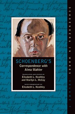 eBook (epub) Schoenberg's Correspondence With Alma Mahler de Unknown