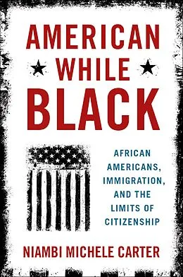 E-Book (pdf) American While Black von Niambi Michele Carter
