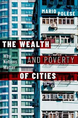 E-Book (pdf) The Wealth and Poverty of Cities von Mario Polèse