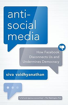 Couverture cartonnée Antisocial Media de Siva Vaidhyanathan