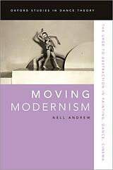 Kartonierter Einband Moving Modernism von Nell Andrew