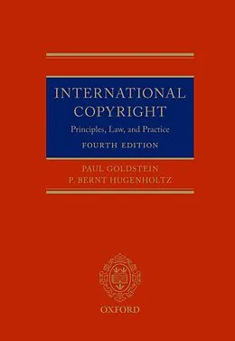 E-Book (pdf) International Copyright von Paul Goldstein, P. Bernt Hugenholtz