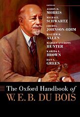 Livre Relié The Oxford Handbook of W. E. B. Du Bois de Aldon D. (EDT) Morris, Michael (EDT) Schwartz, J