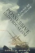E-Book (epub) Possessive Individualism von Daniel W. Bromley
