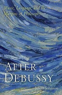 E-Book (pdf) After Debussy von Julian Johnson
