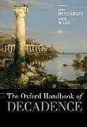 The Oxford Handbook of Decadence