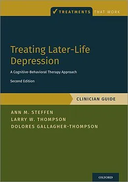 E-Book (pdf) Treating Later-Life Depression von Ann M. Steffen, Larry W. Thompson, Dolores Gallagher-Thompson
