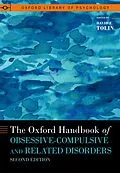E-Book (epub) The Oxford Handbook of Obsessive-Compulsive and Related Disorders von David F. Tolin