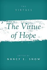 Couverture cartonnée The Virtue of Hope de Nancy E. (EDT) Snow