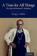 E-Book (pdf) A Time for All Things von Craig Alan Miller