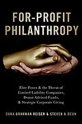 E-Book (pdf) For-Profit Philanthropy von Dana Brakman Reiser, Steven A. Dean