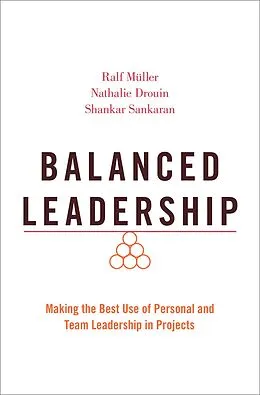 E-Book (epub) Balanced Leadership von Ralf Müller, Nathalie Drouin, Shankar Sankaran