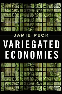 ePUB Variegated Economies von Jamie Peck