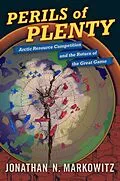 E-Book (pdf) Perils of Plenty von Jonathan N. Markowitz