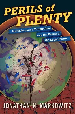 E-Book (pdf) Perils of Plenty von Jonathan N. Markowitz