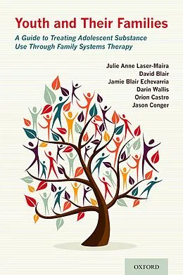 E-Book (epub) Youth and Their Families von Julie Anne Laser-Maira, David Blair, Jamie Blair Echevarria