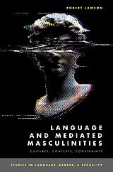 eBook (pdf) Language and Mediated Masculinities de Robert Lawson